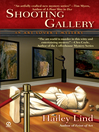 Shooting Gallery Annie Kincaid Series, Book 2 eBook